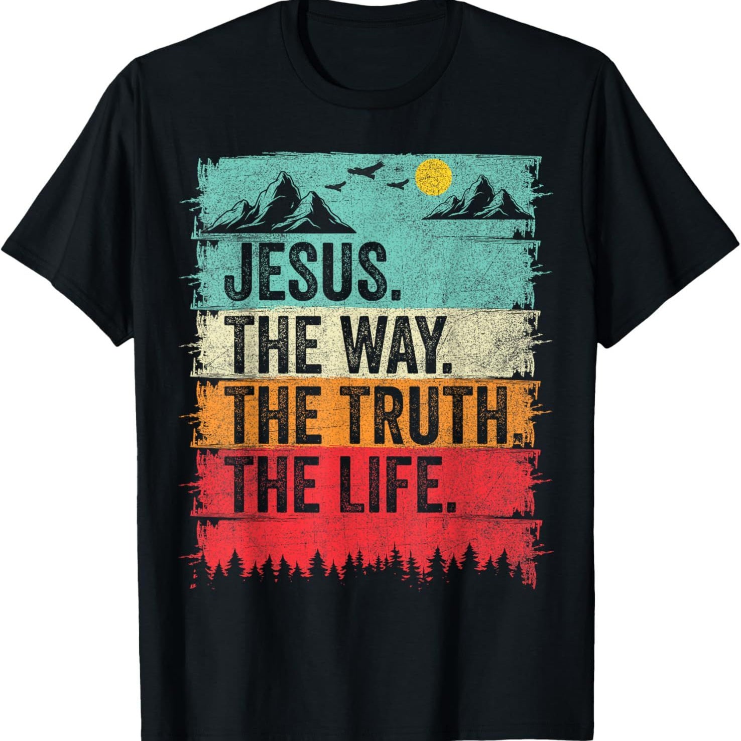 Christian T Shirt Women Men Kids The Way Truth